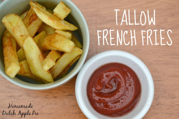 Homemade Tallow French Fries | Homemade Dutch Apple Pie