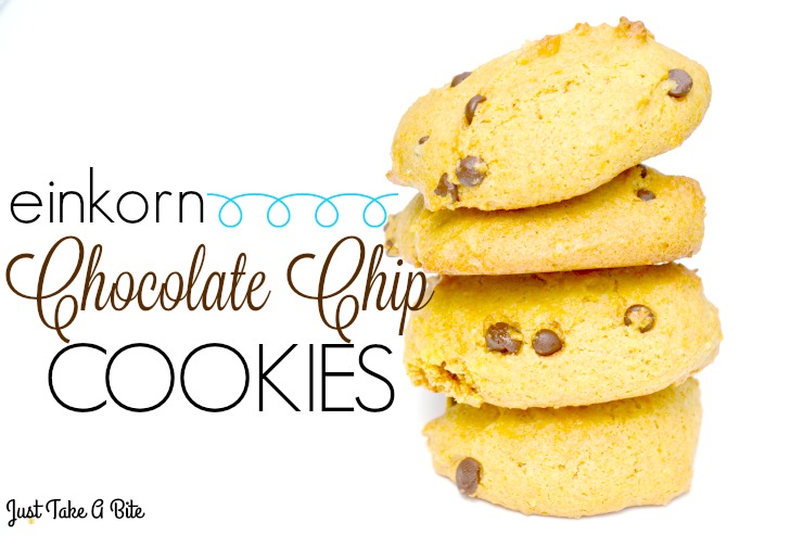 Einkorn Chocolate Chip Cookies | Just Take A Bite