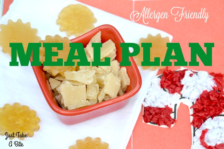 Allergen Friendly Meal Plan | Just Take A Bite